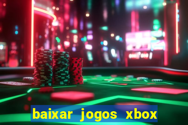 baixar jogos xbox 360 iso usando utorrent